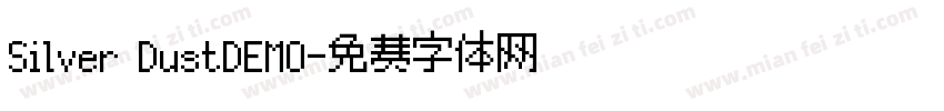 Silver DustDEMO字体转换